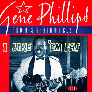 Phillips, Gene - I Like 'em Fat [Vinyl] [Second Hand] Next Day Delivery