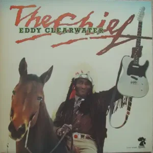 Clearwater, Eddy - Chief [Vinyl] [Second Hand] Brand New