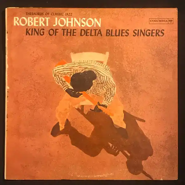 Johnson, Robert - King Of The Delta Blues Singers [Vinyl] New Arrival