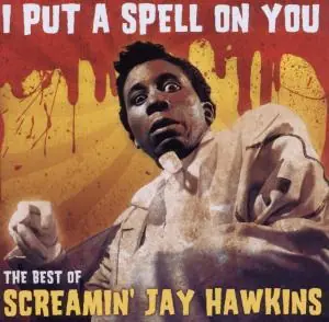 Hawkins, Screamin' Jay - I Put A Spell On You: The Best Of [CD] Hot Deal