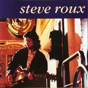 Roux, Steve - Steve Roux [CD] [Second Hand] Premium