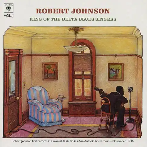 Johnson, Robert - King Of The Delta Blues Singers (Vol 2) [CD] [Second Hot Picks