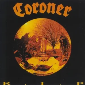 *USED* R.I.P. - Coroner (#823107411223) Must Have