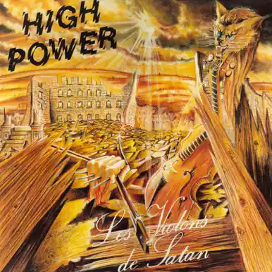 *USED* Les Violons de Satan - High Power  (#0799471857595) Brand New
