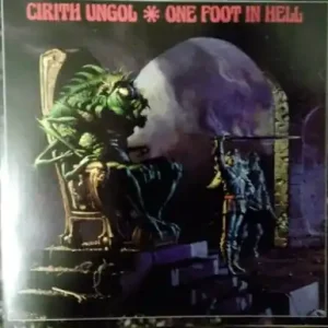 *USED* One Foot In Hell - Cirith Ungol (#039841420326) Top Pick