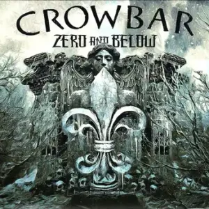 Zero And Below - Crowbar (#634164620721) Clearance