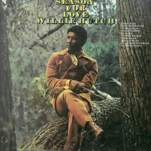 Big Sale Season For Love - Willie Hutch (#8713748984885)