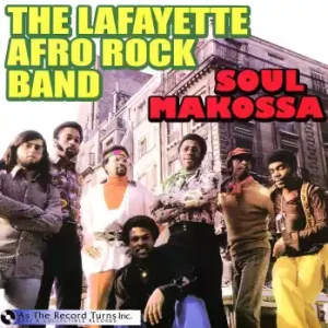 Best Choice Soul Makossa - Lafayette Afro Rock Band (#689076684453)