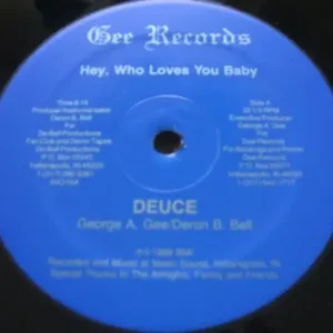 Latest Hey, Who Loves You Baby / Keeping Peace - Deuce (#464353789577)