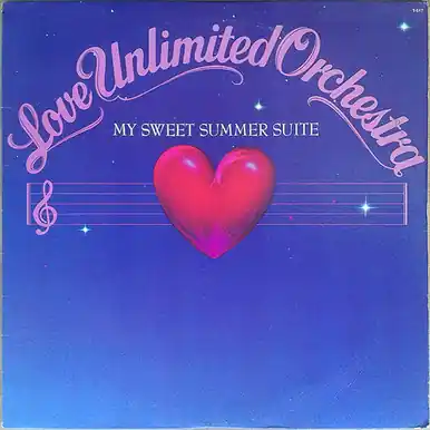 *USED* My Sweet Summer Suite - Love Unlimited Orchestra (#496541054822) Weekend Sale