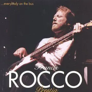 One Day Deal *USED* ...Everybody On The Bus - Prestia, Francis Rocco  (#085365430723)