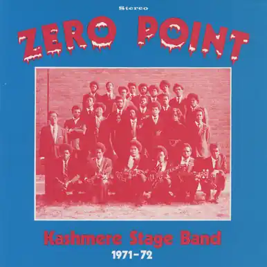 Authentic Zero Point - Kashmere Stage Band (#4995879074633)