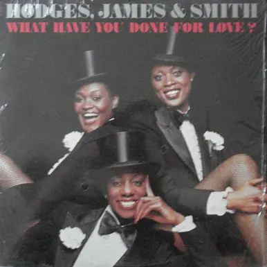 *USED* What Have You Done For Love? - Hodges, James And Smith (#440062231347) New Arrival