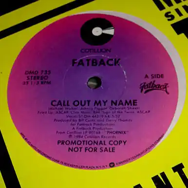 *USED* Call Out My Name - Fatback Band, The  (#474839820243) Low Price