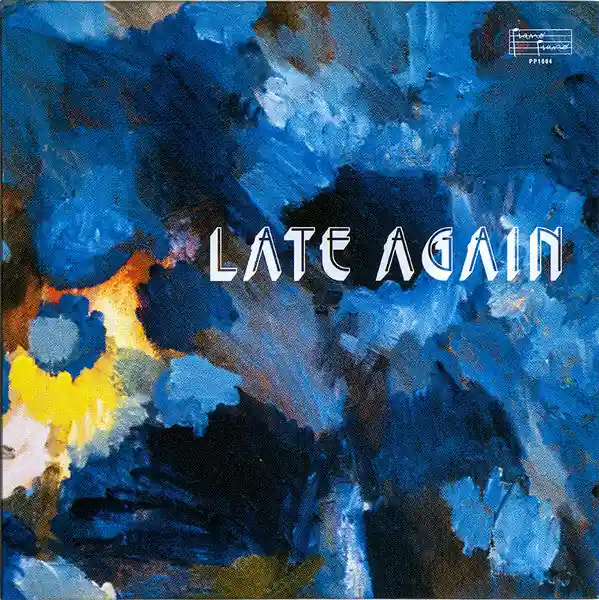 Late Again (VINYL 12") | Mint (M) Mint (M) Limited Edition