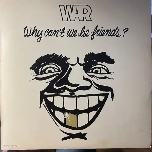 Why Can't We Be Friends? | Very Good (VG) Very Good Plus (VG+) Free Delivery