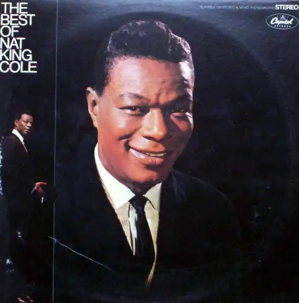 While Supplies Last The Best Of Nat King Cole (VINYL) | Near Mint (NM) Excellent (EX)