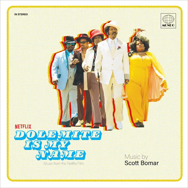 Get Yours Dolemite Is My Name (Music From The Netflix Film) |