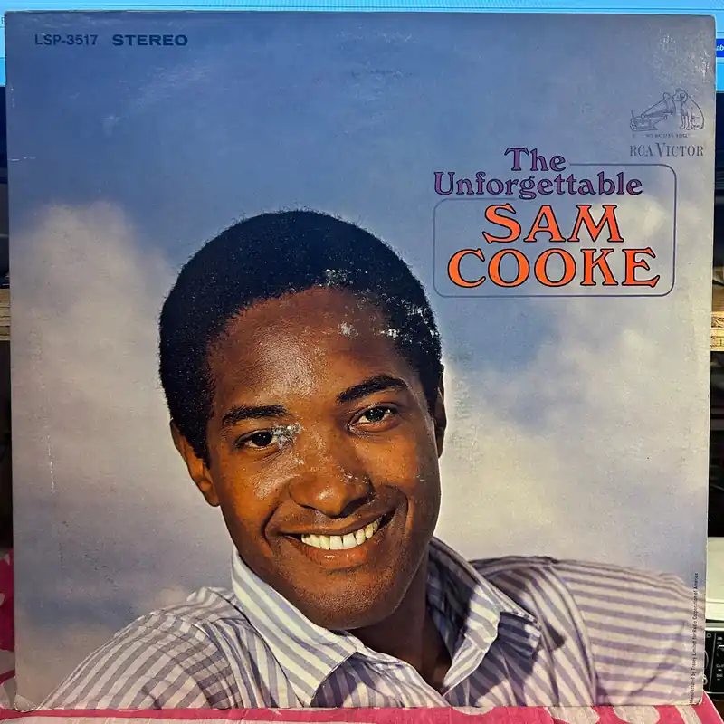 Get Yours The Unforgettable Sam Cooke | Excellent (EX) Very Good Plus (VG+)