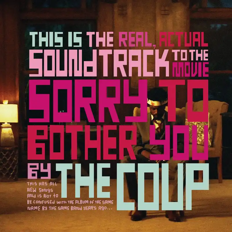 Sorry To Bother You (Original Motion Picture Soundtrack) | Order Now