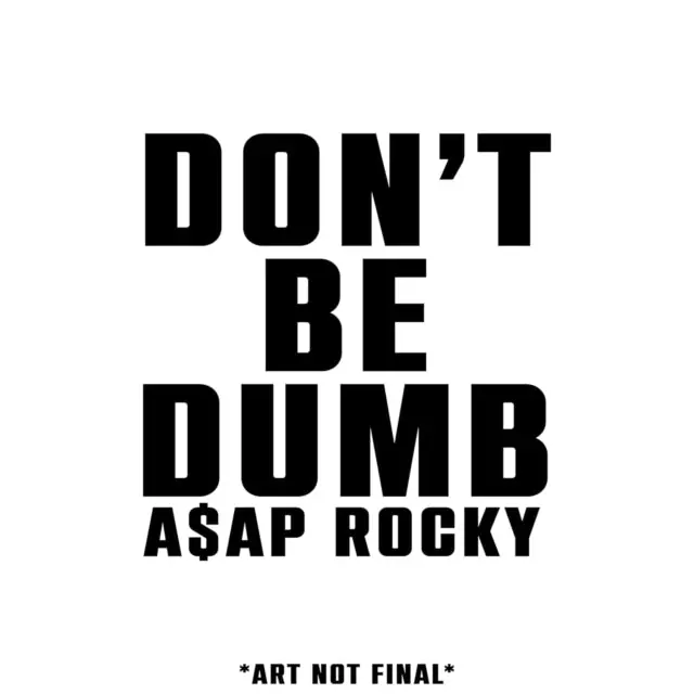 Final Sale Don't Be Dumb (PRE-ORDER: RELEASE TBD) | Mint (M) Mint (M)