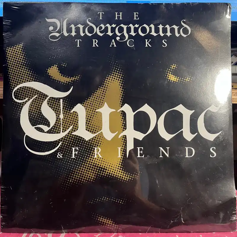 Order Now Tupac & Friends - The Underground Tracks | Mint (M) Very Good Plus (VG