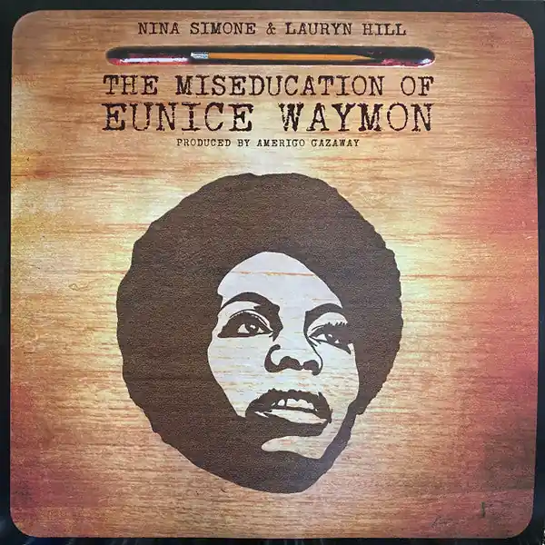 Nina Simone & Lauryn Hill - The Miseducation Of Eunice Waymon | Mint ( Best Seller