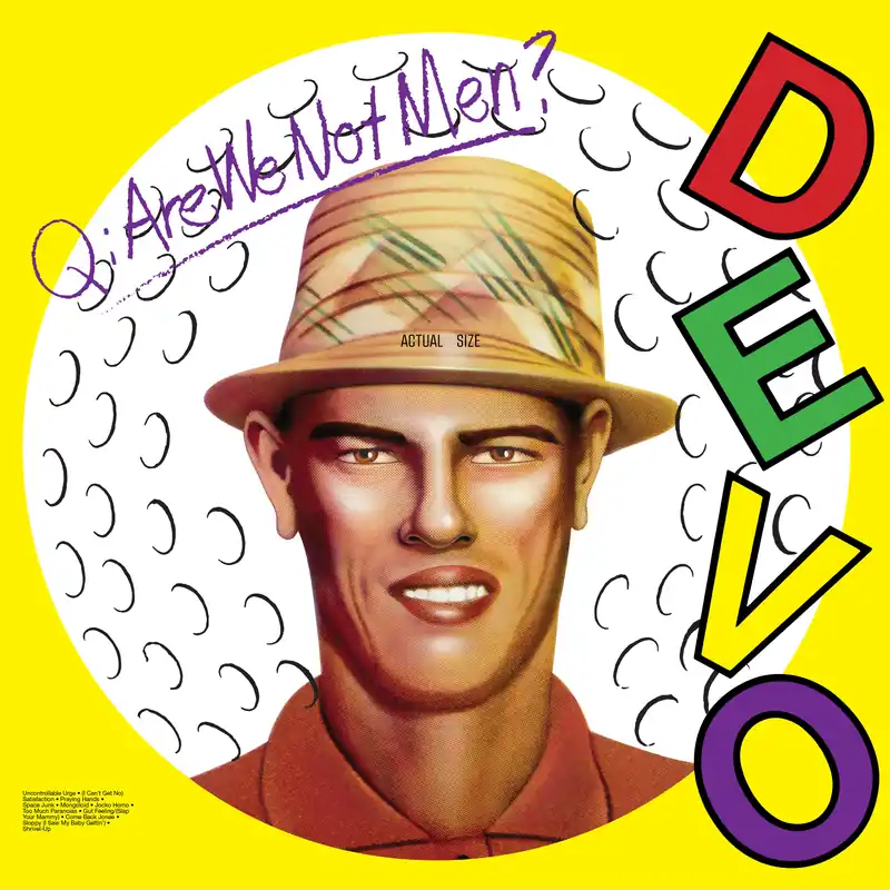 Cheap Q. Are We Not Men? A: We Are Devo! (ROCKTOBER 2020 IEX WHITE VINYL) |