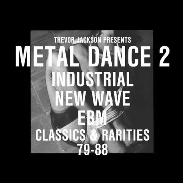 Buy Online Metal Dance 2 (Industrial New Wave EBM Classics & Rarities 79-88) | Mi