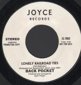 Back Pocket - Lonely Railroad Ties - 7 Inch Grab Now