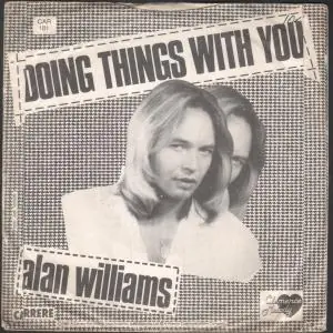 Alan Williams - Doing Things With You - 7 Inch Grab Now