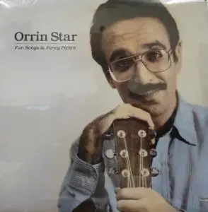 Orrin Star - Fun Songs And Fancy Pickin' - Lp Trending