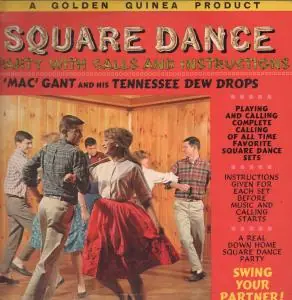 Mac Gant And His Tennessee Dew Drops - Square Dance Party - Lp Must Have