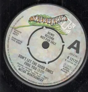 Melba Montgomery - Don't Let The Good Times Fool You - 7 Inch Price Drop