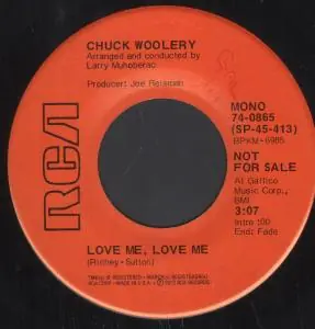 Special Offer Chuck Woolery - Love Me Love Me - 7 Inch