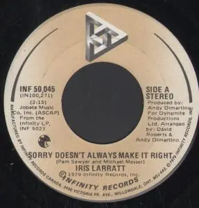 Limited Offer Iris Larratt - Sorry Doesn't Always Make It Right - 7 Inch