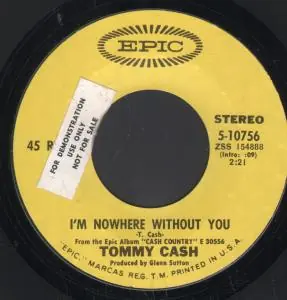 Secure Checkout Tommy Cash - I'm Nowhere Without You - 7 Inch