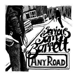 Editor’s Pick Serious Sam Barrett - Any Road - Lp