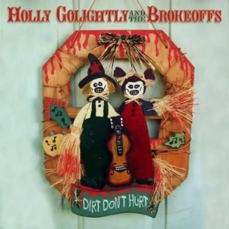 Worldwide Shipping Holly Golightly - Dirt Don't Hurt - Cd