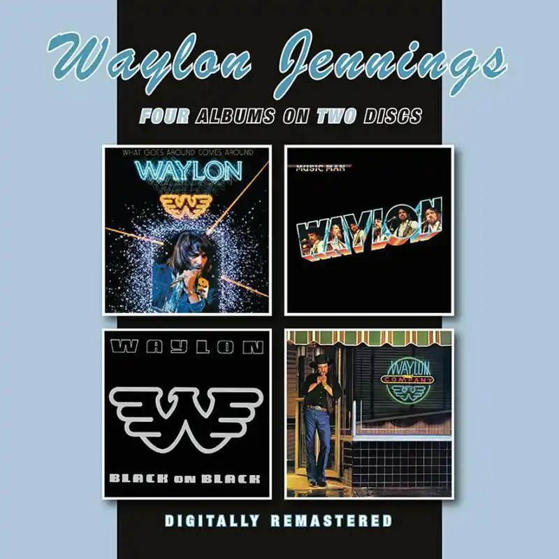 Waylon Jennings - What Goes Around Comes Around / Music Man / Black On Luxury
