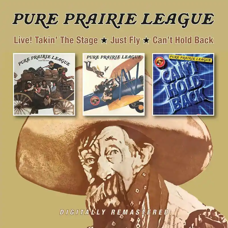 Buy Online Pure Prairie League - Live! Takin' the Stage / Just Fly / Can't Hold B