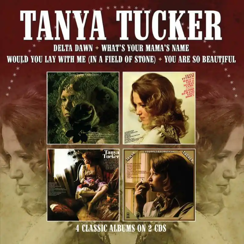 Special Offer Tanya Tucker - Delta Dawn / Whats Your Mama's Name / Would You Lay Wit