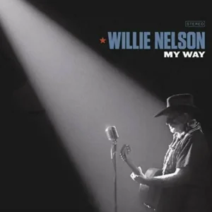 While Supplies Last Willie Nelson - My Way - Cd
