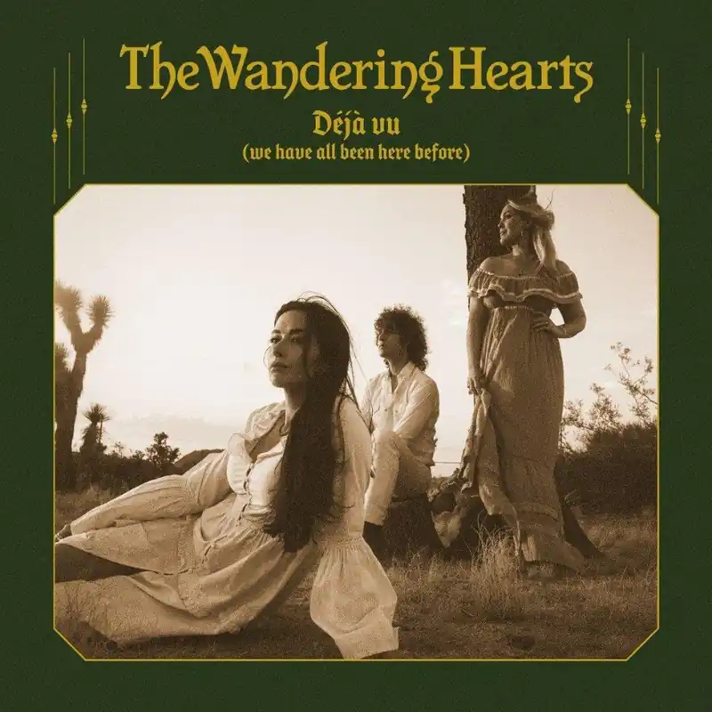 Wandering Hearts - Deja Vu (We Have All Been Here Before) - Lp Low Price