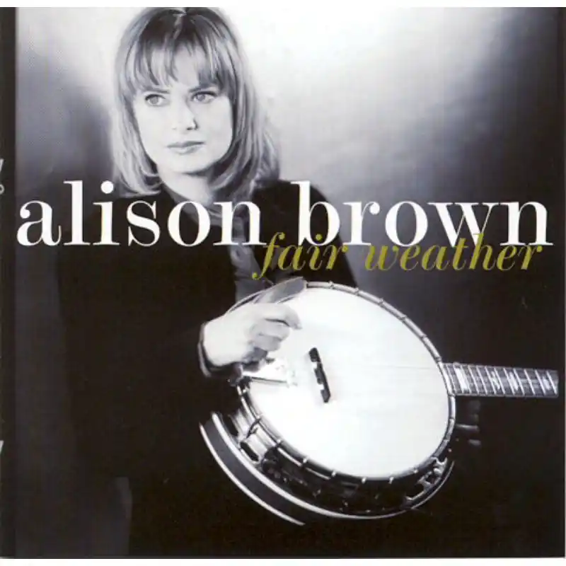 Alison Brown - Fair Weather - Cd Markdown