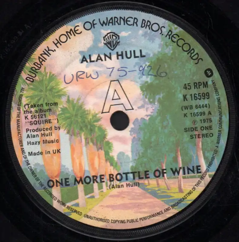 Alan Hull - One More Bottle Of Wine - 7 Inch Viral