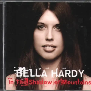 Bella Hardy - In The Shadow Of Mountains - Cd Top Rated