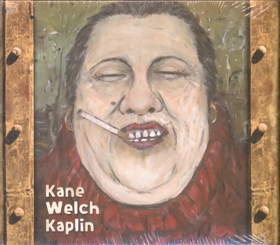 Worldwide Shipping Kane, Welch, Kaplin - Kane Welch Kaplin - Cd