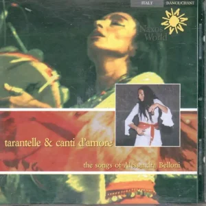 Alessandra Belloni - Tarantelle & Canti D'amore (The Songs Of Alessand Wholesale