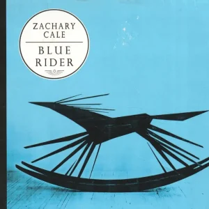 Zachary Cale - Blue Rider - Cd Money Back Guarantee
